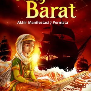 Sang Barat: Akhir Manifestasi 7 Permata