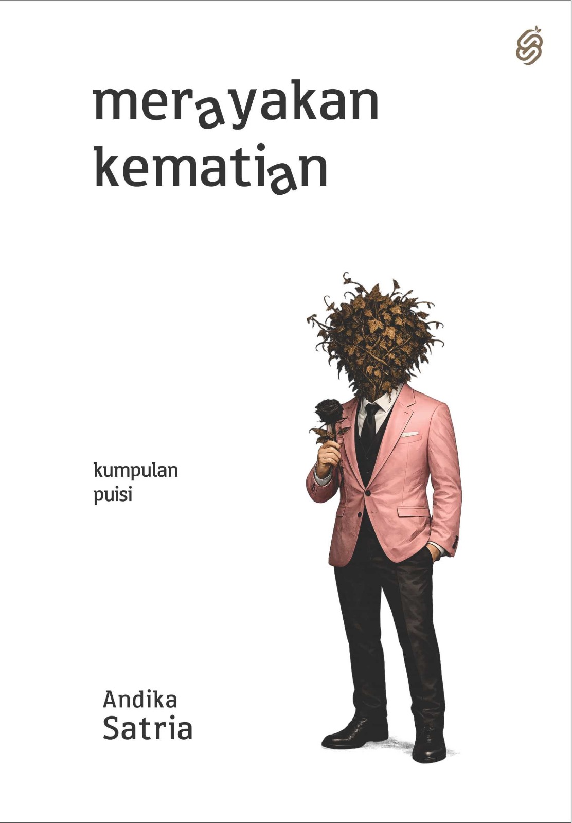 Merayakan Kematian: Kumpulan Puisi