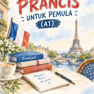 Bahasa Prancis untuk Pemula (A1)