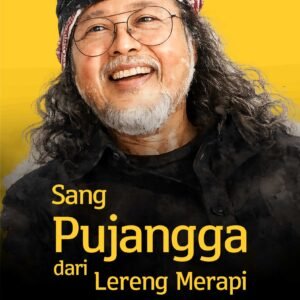 Sang Pujangga dari Lereng Merapi