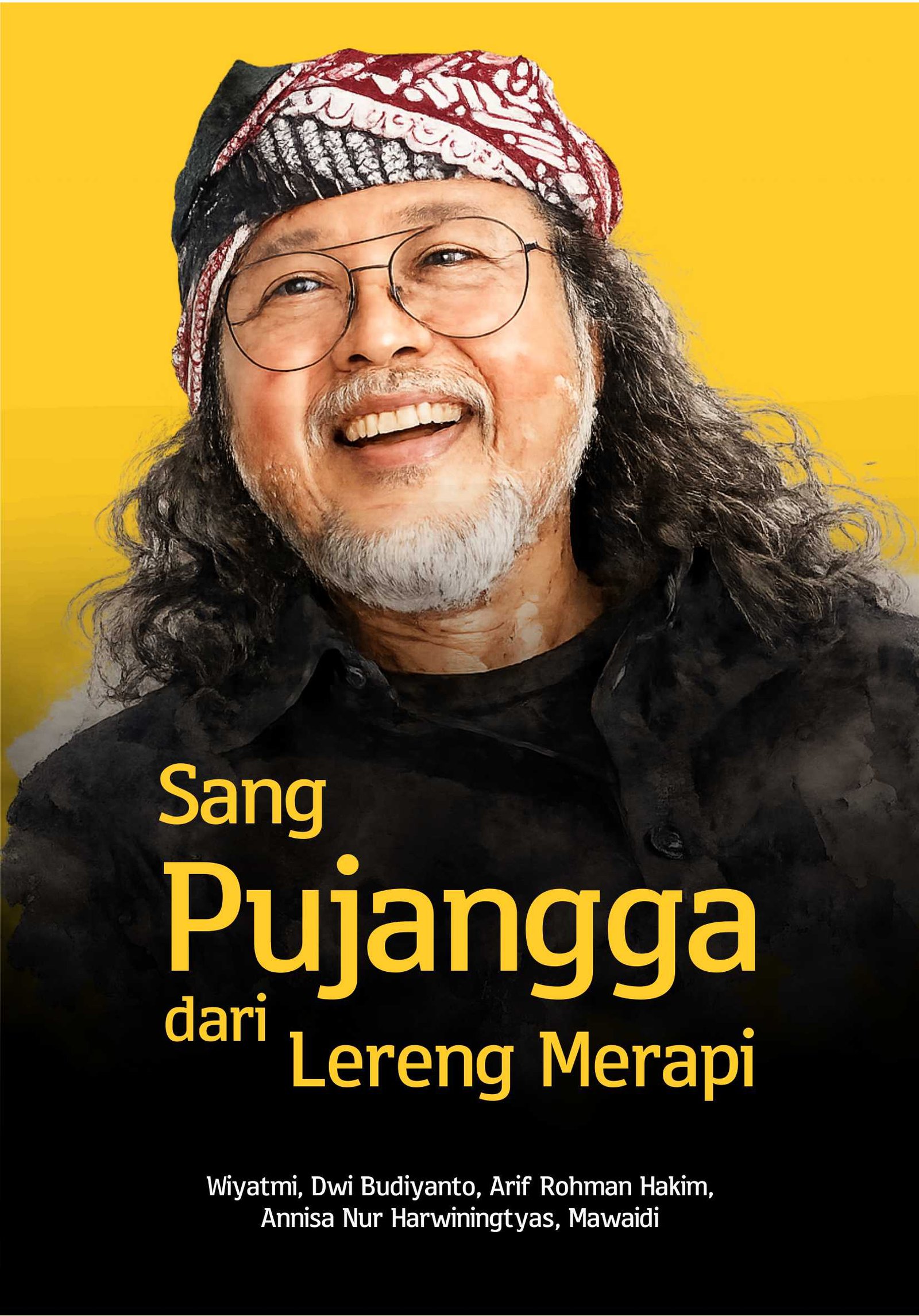 Sang Pujangga dari Lereng Merapi